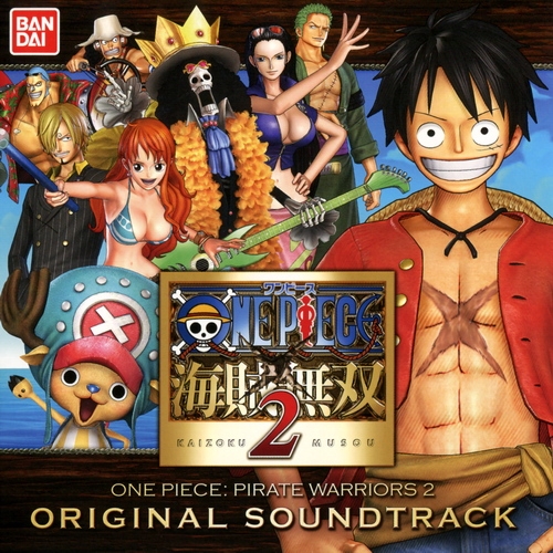 ワンピース 2000ARCHIVES LOVER OPS 4BXK372 ONE PIECE: PIRATE WARRIORS 2 ORIGINAL SOUNDTRACK (2013) MP3